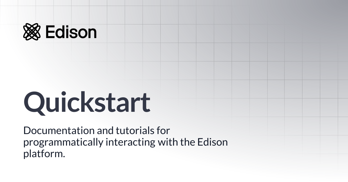 Quickstart | Edison Client | Edison Scientific Documentation